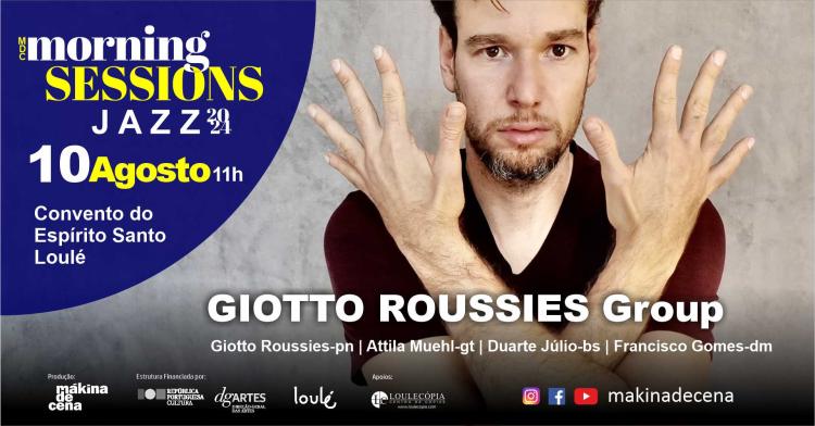 Morning Sessions | Giotto Roussies Group