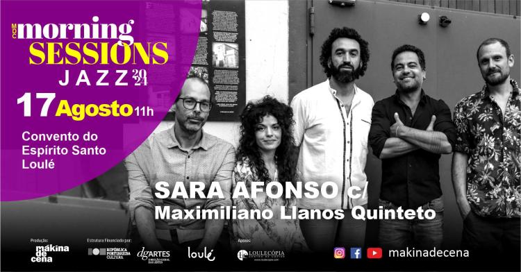 Morning Sessions | Sara Afonso c/ Maximiliano Llanos Quinteto