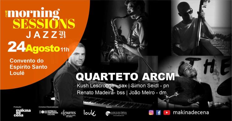 Morning Sessions | Quarteto ARCM