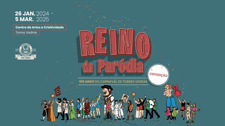 Visita guiada à Exposição Temporária “Reino da Paródia – 100 anos do Carnaval de Torres Vedras”