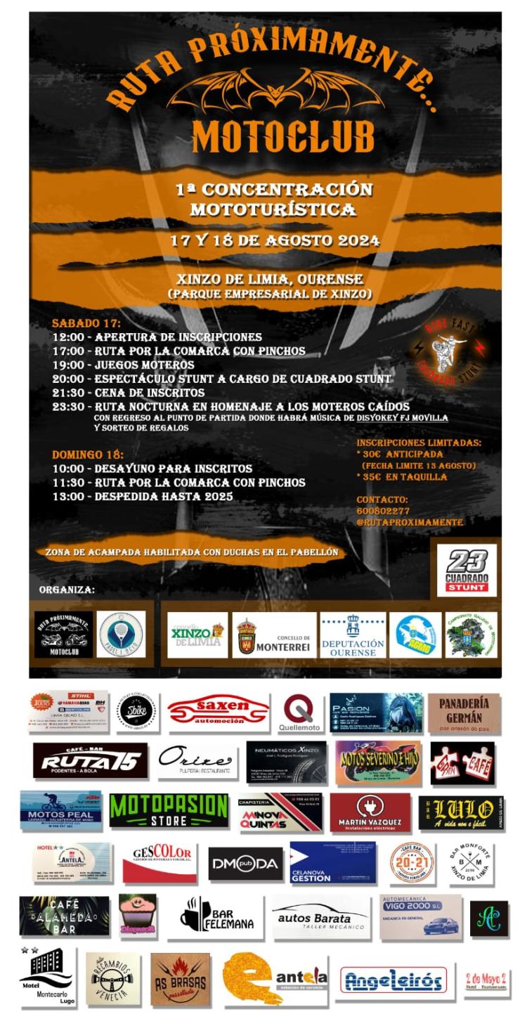 1ª Concentración Mototuristica Xinzo de Limia (Ourense) Organiza Motoclub Ruta Próximamamente