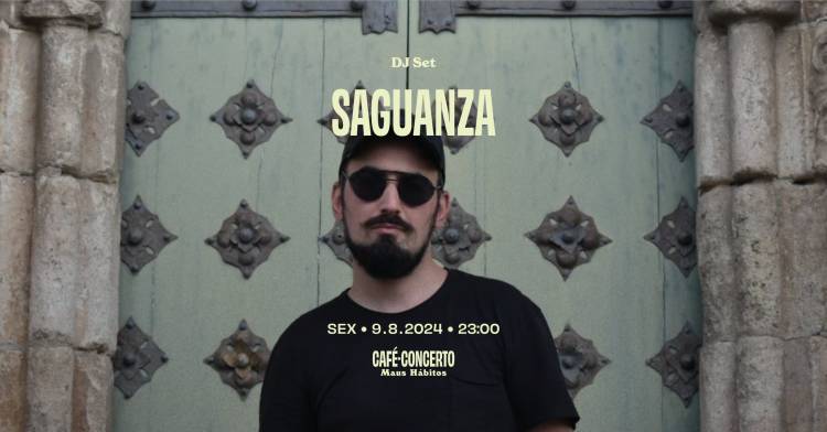 Saguanza [dj set]