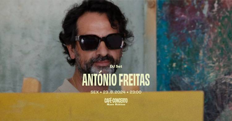 António Freitas [dj set] 