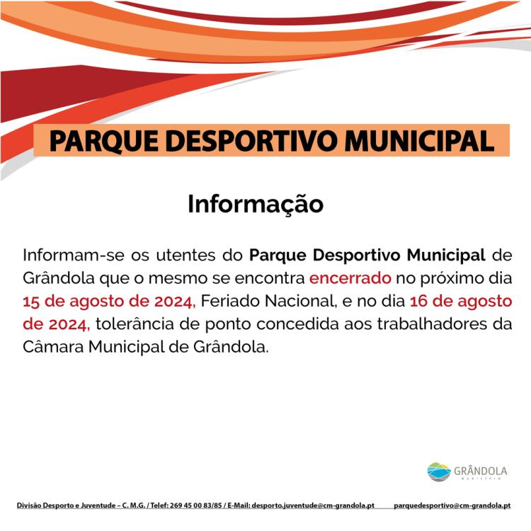 DESPORTO | Informação  de encerramento - Parque Desportivo Municipal