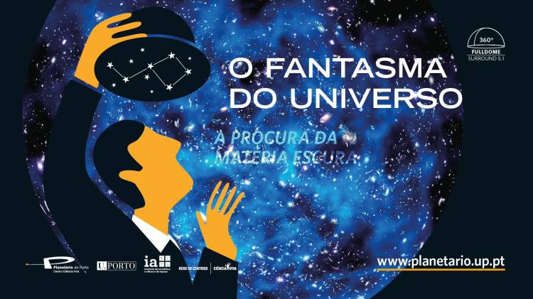 O fantasma do Universo – sessão imersiva de planetário