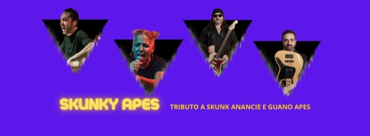 SKUNKY APES - Tributo a Skunk Anancie e Guano Apes - 8 biscas