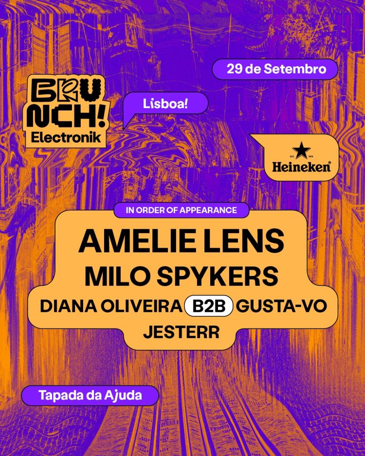 Brunch Elecronik Lisboa #8 – Amelie Lens, Milo Spykers, Diana Oliveira B2B Gusta-vo e Jesterr