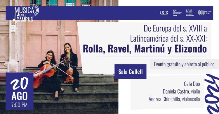 De Europa del s.XVIII a Latinoamérica del S.XX - XXI: Rolla, Ravel, Martinú y Elizondo.