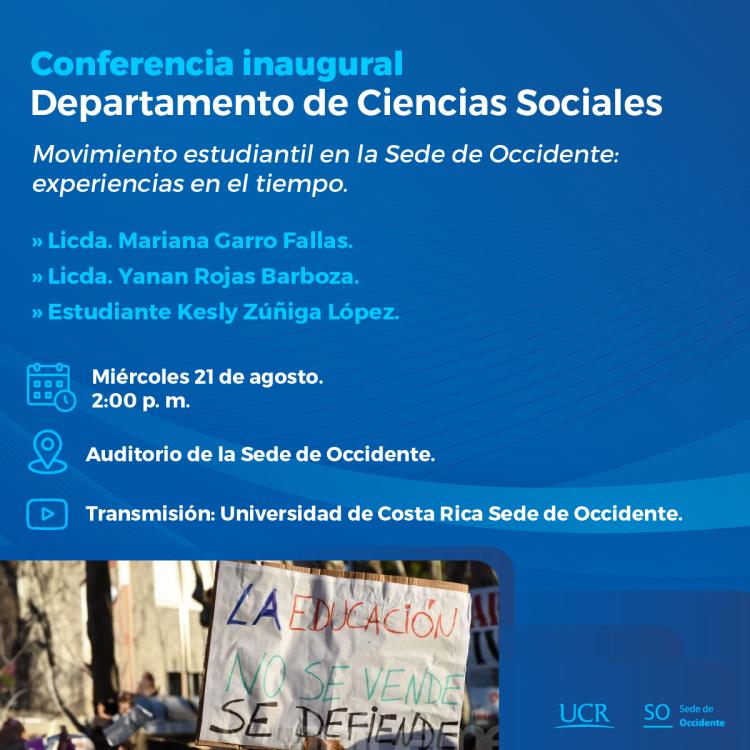 Conferencia Movimiento estudiantil en la Sede de Occidente: experiencias en el tiempo.