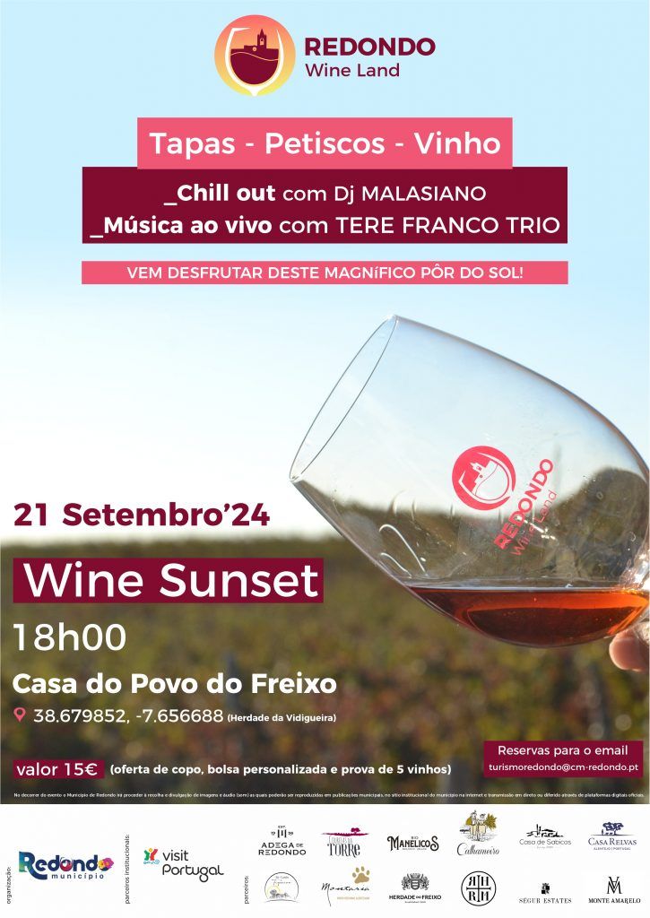 Redondo Wine Land: Wine Sunset | 21 de setembro | 18h00 | Casa do Povo do Freixo