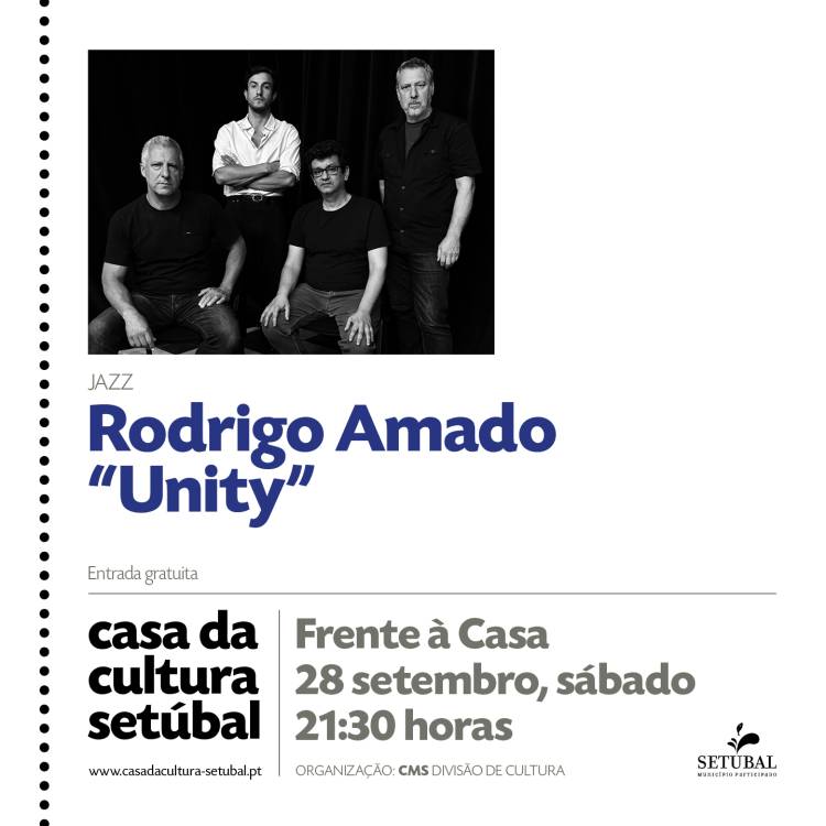 CONCERTO DE JAZZ | RODRIGO AMADO - “UNITY”