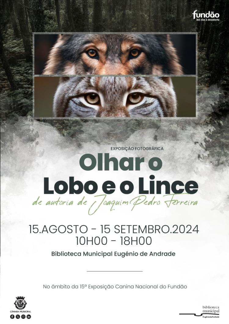 Exposição Fotográfica - Olhar o Lobo e o Lince