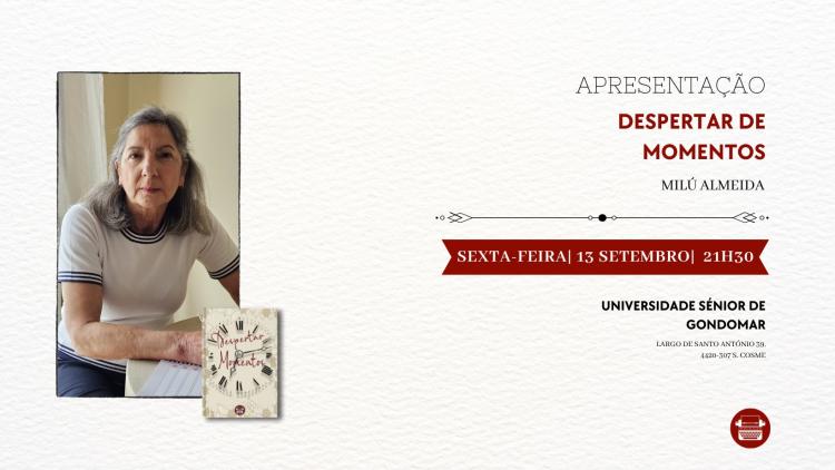 Apresentação do Livro Despertar de Momentos, de Milú Almeida