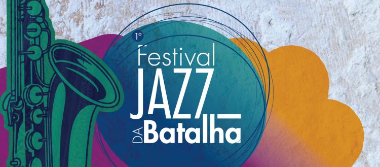 1º FESTIVAL DE JAZZ DA BATALHA