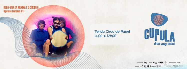 12H00 | Tenda Circo de Papel - “Roda-Viva, A Menina e o Círculo” (Companhia Hipótese Contínua)