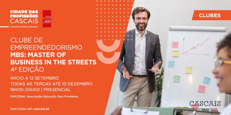 MBS: MASTER OF BUSINESS IN THE STREETS – 4ª edição