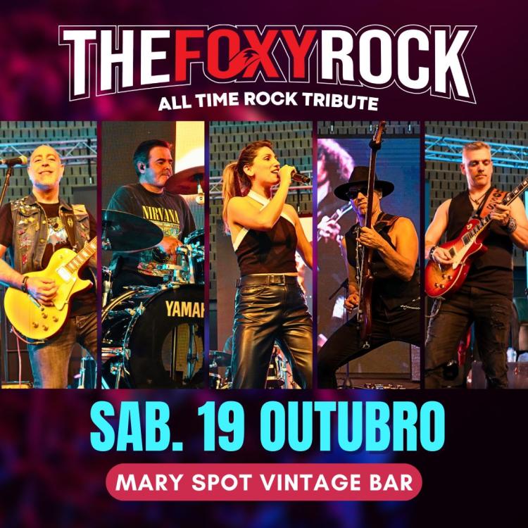 THE FOXY ROCK ALL TIME ROCK TRIBUTE @ MARY SPOT VINTAGE BAR - MATOSINHOS