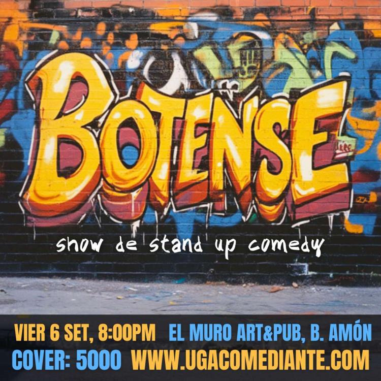 Bótense, Show de Stand Up Comedy