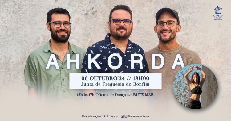 Concerto-Baile com AHKORDA + Oficina de Dança com RUTE MAR