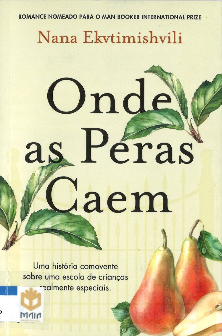 Comunidade de Leitores | “Onde as peras caem” de Nana Ekvtimishvili