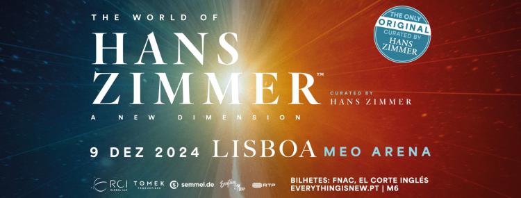 THE WORLD OF HANS ZIMMER // MEO ARENA