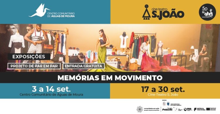 EXPOSIÇÃO 'MEMÓRIAS E MOVIMENTO'