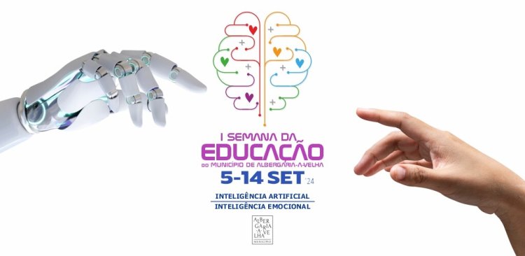 I SEMANA DA EDUCAÇÃO DO MUNICÍPIO DE ALBERGARIA-A-VELHA