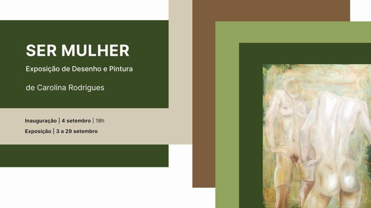 Inauguração da Exposição | “Ser Mulher” 