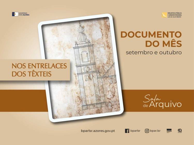 Documento do Mês | Nos entrelaces dos têxteis