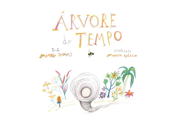 Apresentação do livro “Árvore do Tempo”, de Manuela Tavares e Marina Palácio