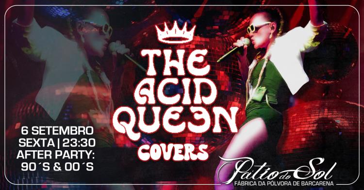 The Acid Queen - Covers Pop/Rock | After Party: 90´s & 00´s