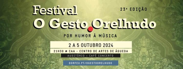 23º Festival O Gesto Orelhudo