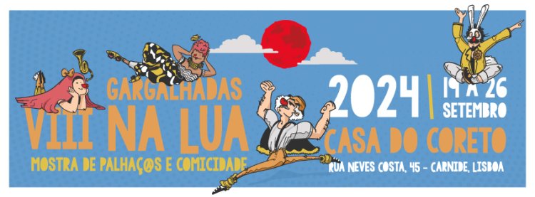 VIII GARGALHADAS NA LUA 19 a 26 de Setembro'24