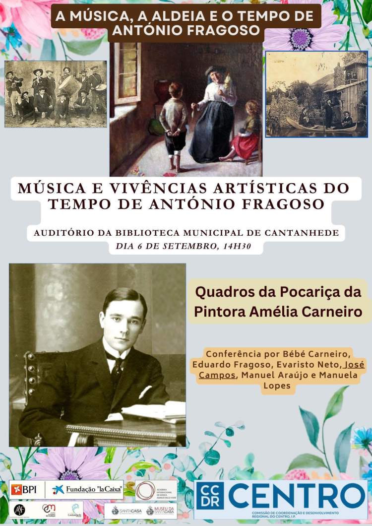 Conferência 'Música e vivências artísticas do tempo de António Fragoso'