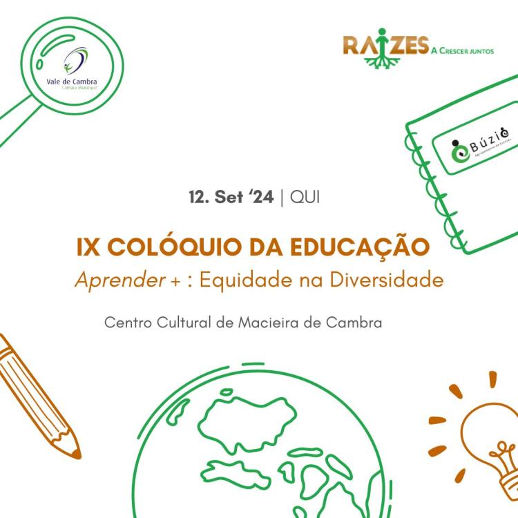 IX Colóquio da Educação - Aprender + : Equidade na Diversidade