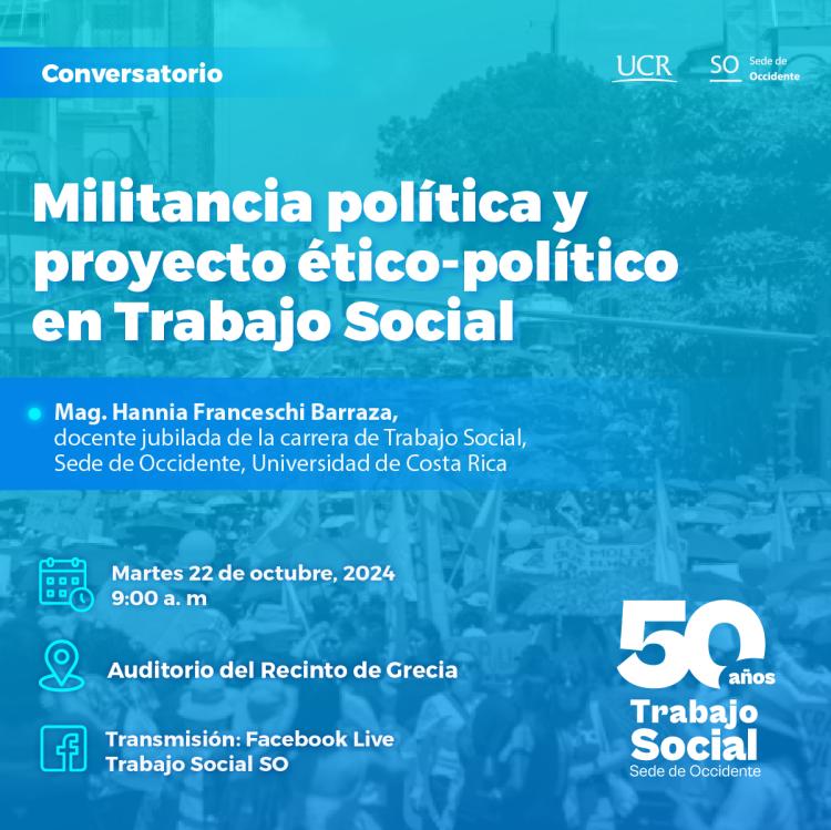 Militancia política y proyecto ético-político en Trabajo Social