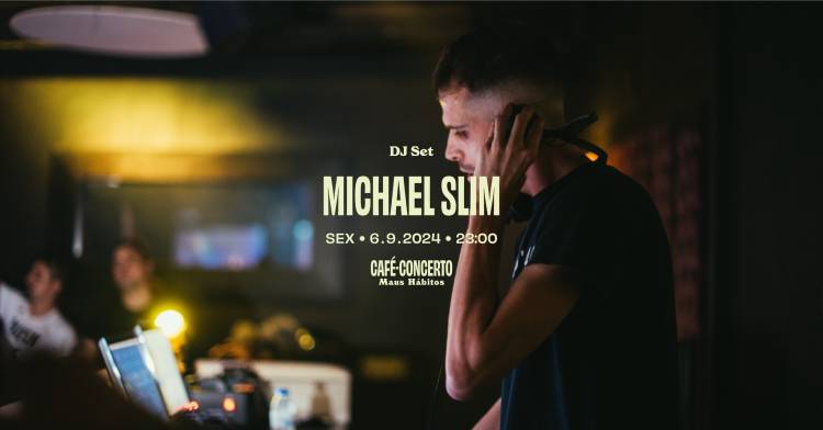 Michael Slim [dj set] 