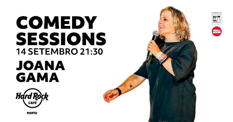 Hard Rock Cafe Porto Comedy Sessions-Joana Gama 