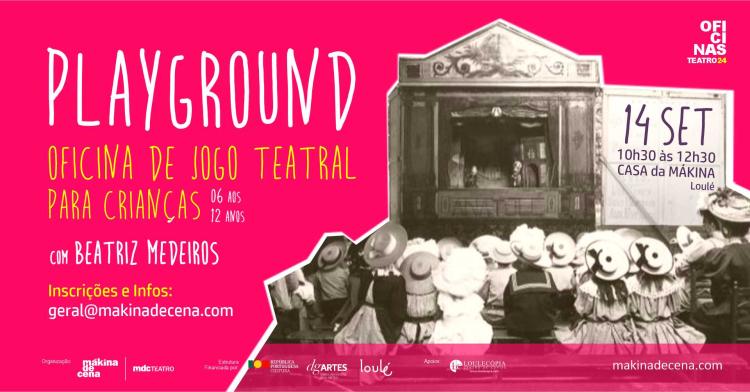 PLAYGROUND | Oficina de Jogo Teatral para Crianças