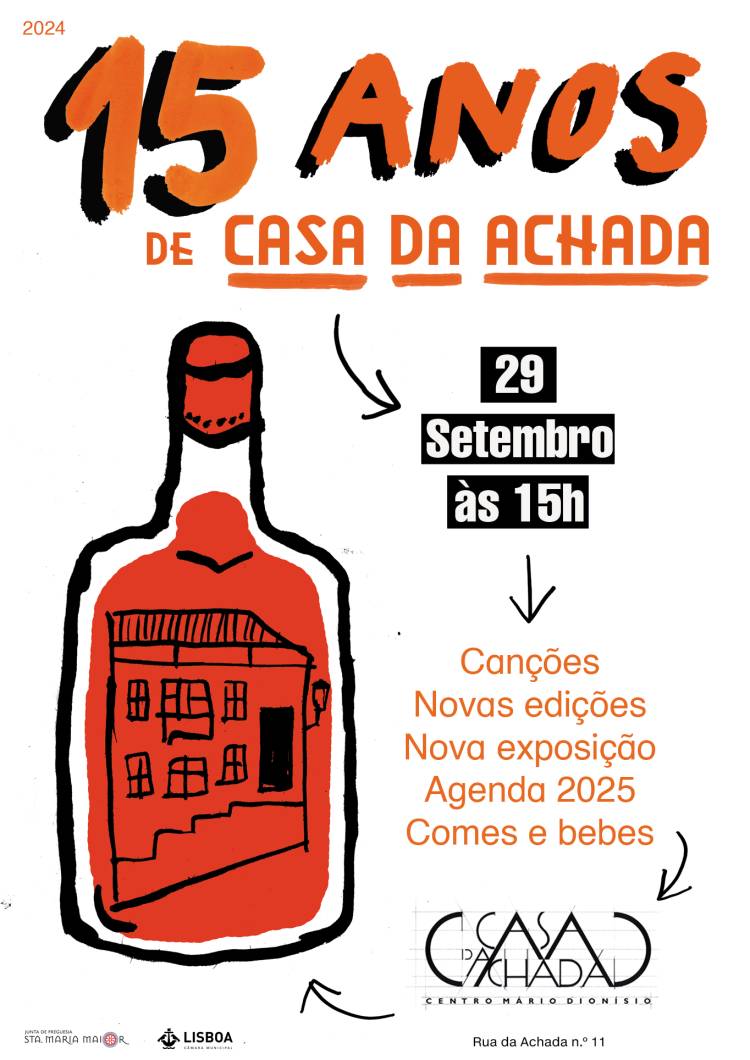 Aniversário da Casa da Achada // 15 anos