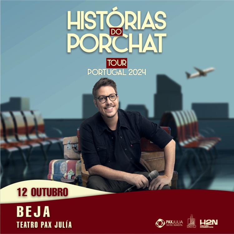 Histórias do Porchat - Tour Portugal 2024