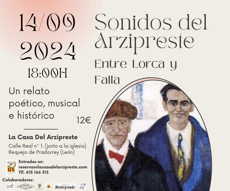 Sonidos del Arzipreste «Entre Lorca y Falla». La Casa Del Arcipreste. Requejo de Pradorrey