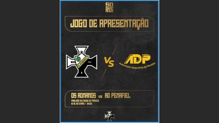 Jogo de apresentação plantel sénior de Futsal: GDR Os Romanos x AD Penafiel