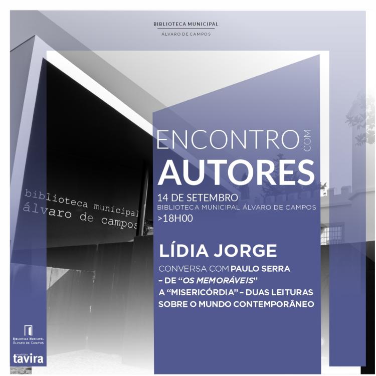 Encontro com Autores | Conversa com Lídia Jorge