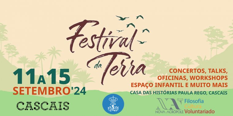 III Festival da Terra em Cascais - Colóquio internacional e atividades para sentir a natureza