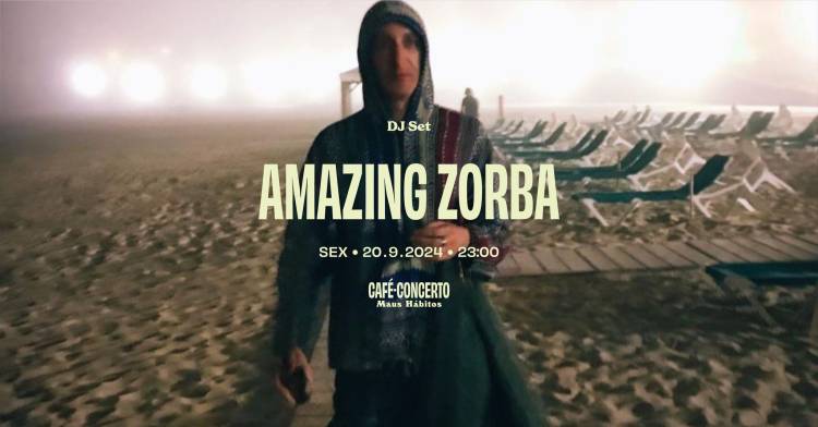 Amazing Zorba [dj set]