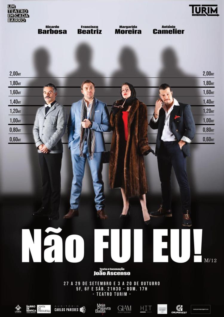 Teatro - 'Não Fui Eu! Uma Comédia Policial'