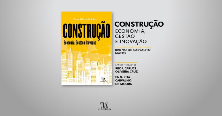 Construção - Economia, Gestão e Inovação (Sessão de Apresentação)