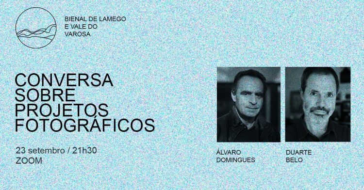 Conversa sobre projetos fotográficos com autores da Bienal | Álvaro Domingues e Duarte Belo 