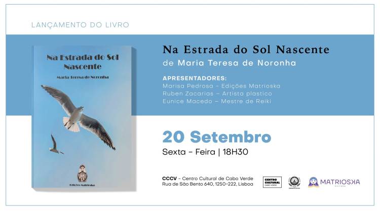 Lançamento do Livro | Na Estrada do Sol Nascente | de Maria Teresa de Noronha